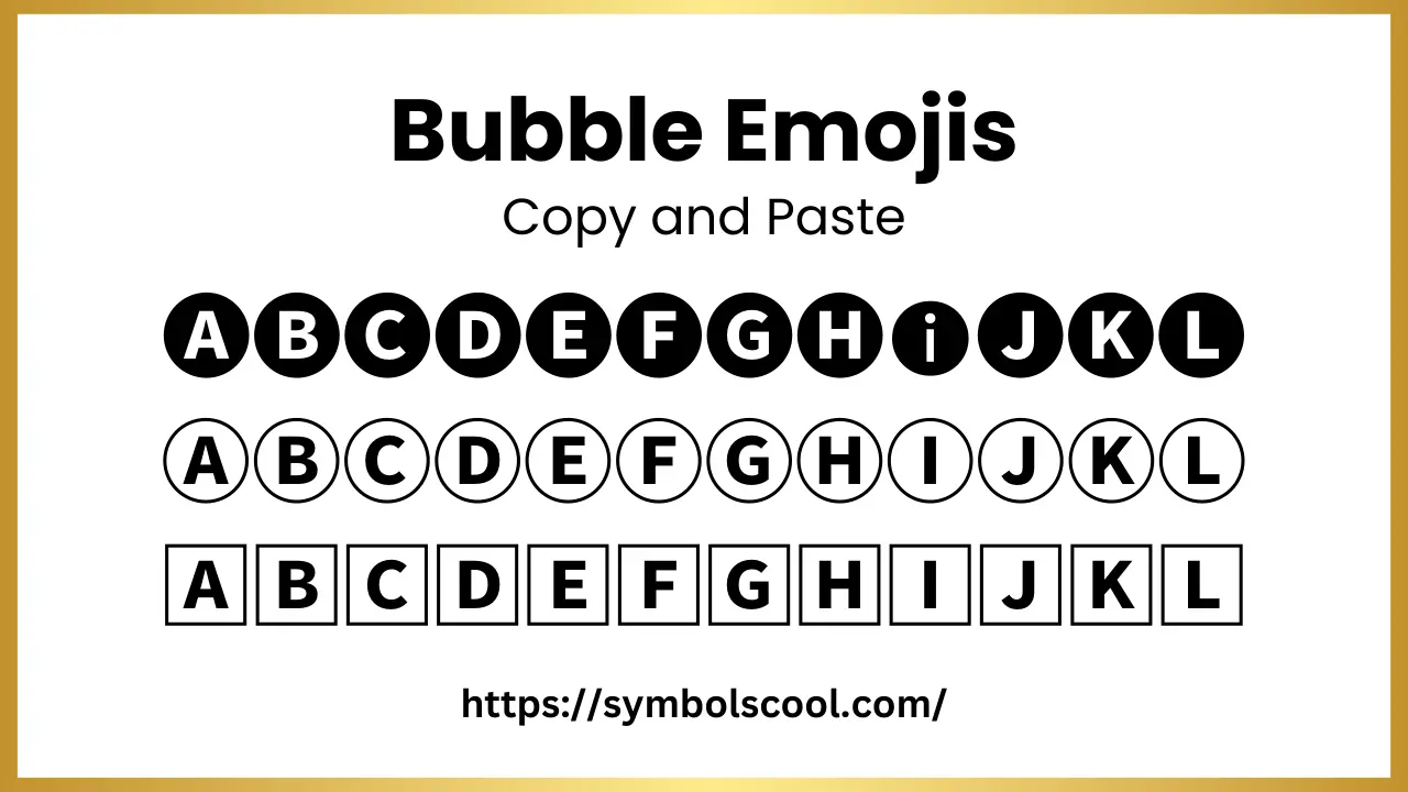 Bubble Emojis Text Symbol Copy and Paste